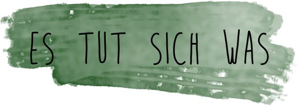 es tut sich was